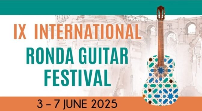Ronda Guitar Festival 2025: Full Program, Artists, and Ticket Guide